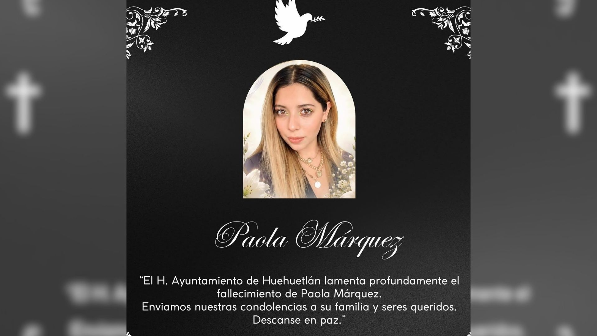 Confirman Fallecimiento de Paola Márquez